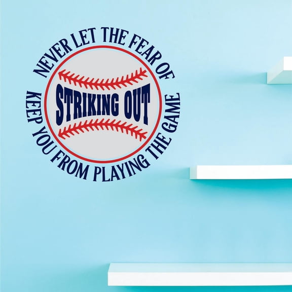 Custom Decals Never let the fear of striking out keep you from playing the game. Wall Art Size: 20 Inches x 20 Inches Color: Multi