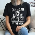 thumbnail image 3 of Just A Dad Who Always Came Back With The Milk Funny Fathers T-Shirt, 3 of 5