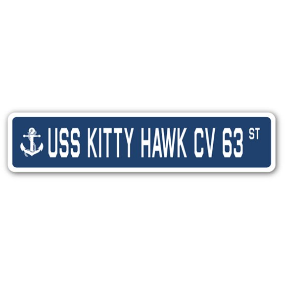 SignMission A-24-SSN-Kitty Hawk Cv 63 Uss Kitty Hawk Cv 63 Aluminum Street Sign for US Navy Ship Veteran Sailor Gift