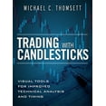 thumbnail image 1 of Pre-Owned Trading with Candlesticks: Visual Tools for Improved Technical Analysis and Timing (Hardcover) 013138094X 9780131380943, 1 of 1