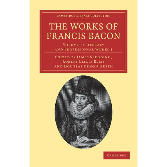 The Works of Francis Bacon, (Paperback)