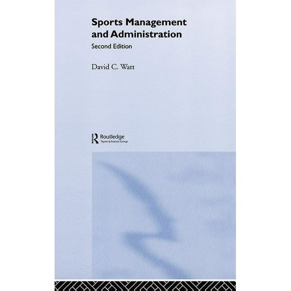 Sports Management and Administration, (Hardcover)