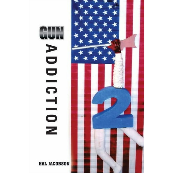 Gun Addiction (Paperback)