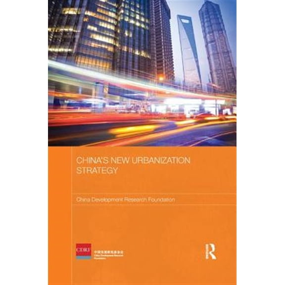 Pre-Owned Routledge Studies on the Chinese Economy China's New Urbanization Strategy, (Paperback)