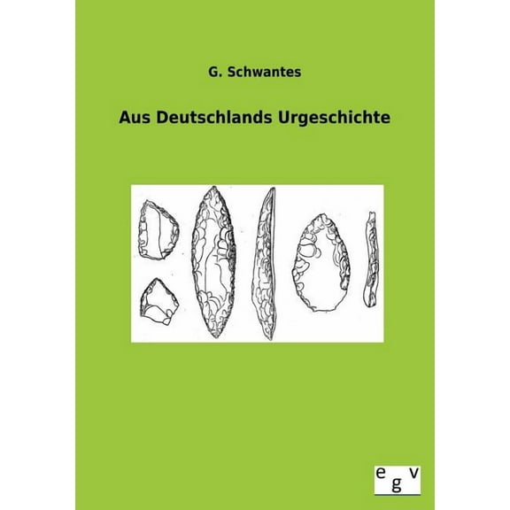 Aus Deutschlands Urgeschichte