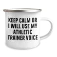 thumbnail image 2 of Funny Athletic Trainer Gifts for Men - Keep Calm or I'll Use My Athletic Trainer Voice Camping Mug, Unique Father's Day Unique Gift from Men, 2 of 4