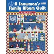 A Snowman's Family Album Quilt (That Patchwork Place), Used [Paperback]