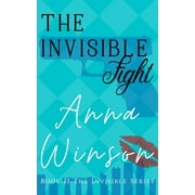 Invisible: The Invisible Fight (Series #2) (Paperback)