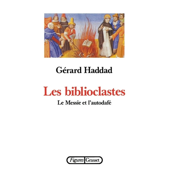Les biblioclastes, (Paperback)