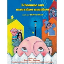 Histoires-Enseignement L'Homme aux mauvaises manières, (Paperback)