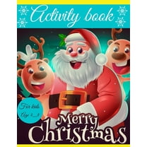 Activity book christmas for kids : christmas activity book for kids age 4_8 (Paperback)