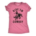 thumbnail image 1 of Womens Ride Em Cowboy Cowgirl Rodeo T shirt Funny Saying Cute Graphic Tee (Heather Pink) - L, 1 of 4