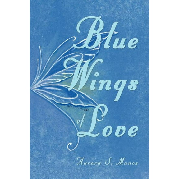 Blue Wings of Love