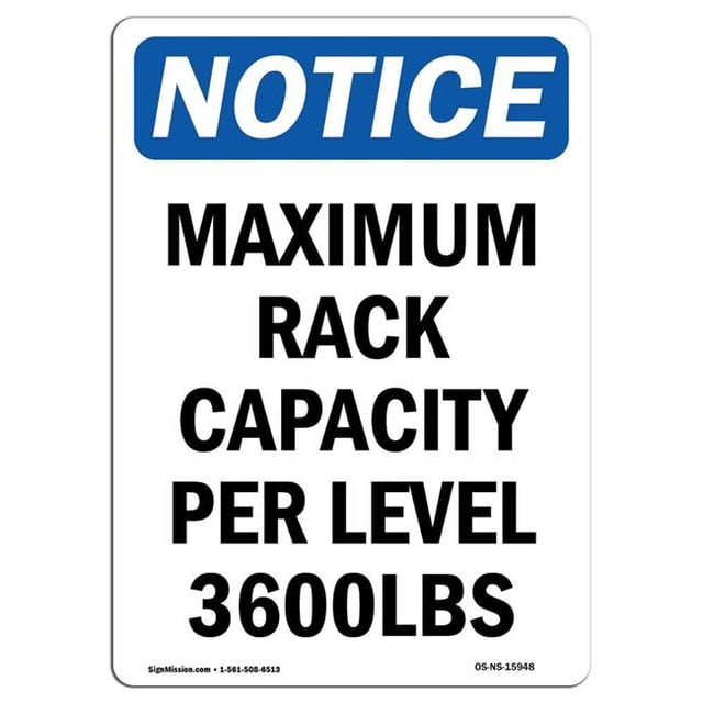 SignMission OS-NS-A-1218-V-15948 12 x 18 Po Panneau d'Affichage OSHA - Capacité de Rack Maximale par