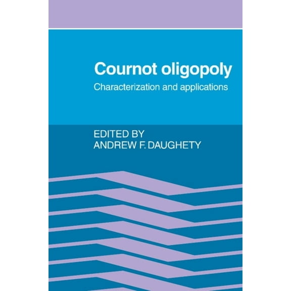 Cournot Oligopoly, (Hardcover)