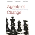 thumbnail image 1 of Pre-Owned Agents of Change: Strategy and Tactics for Social Innovation (Paperback) 0815722621 9780815722625, 1 of 2
