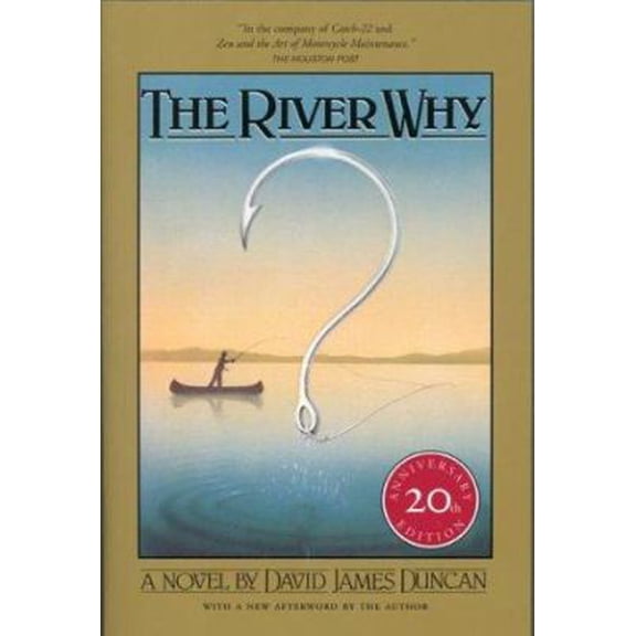 Pre-Owned The River Why (Hardcover) 0871563215 9780871563217