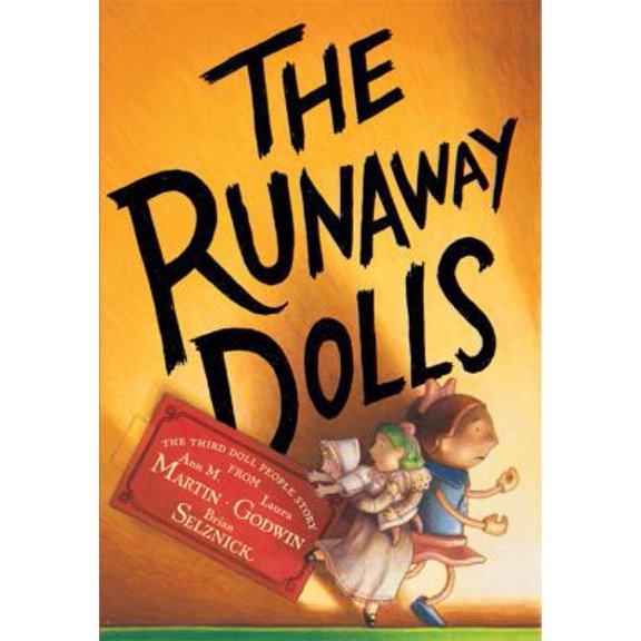 Pre-Owned The Runaway Dolls (Hardcover) 0786855843 9780786855841