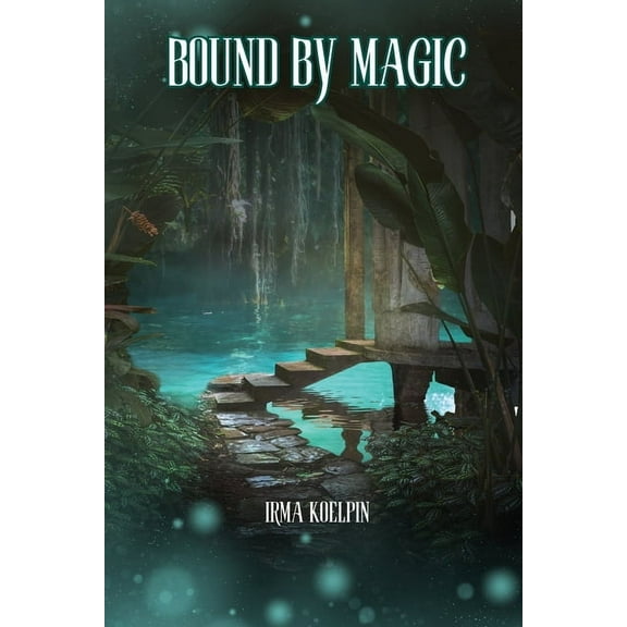 Bound by Magic, (Paperback)