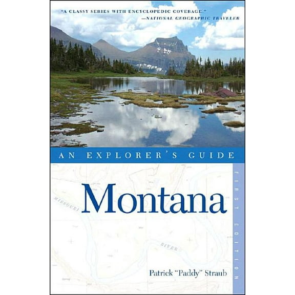 Explorer's Complete Explorer's Guide Montana, Book 0, (Paperback)