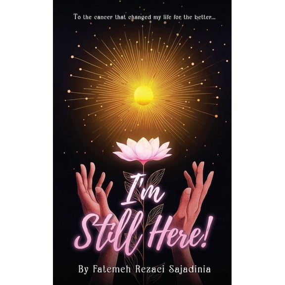 I'm Still Here!, (Hardcover)