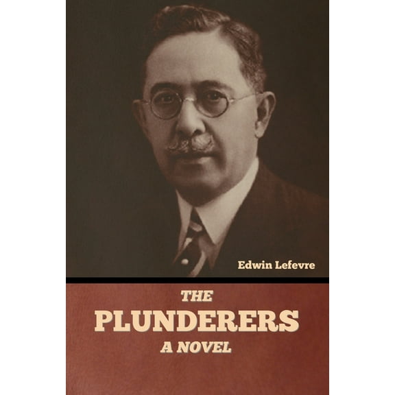 The Plunderers, (Paperback)