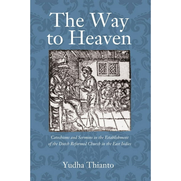 The Way to Heaven (Paperback)