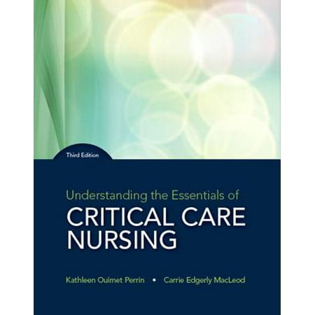 Understanding the Essentials of Critical Care