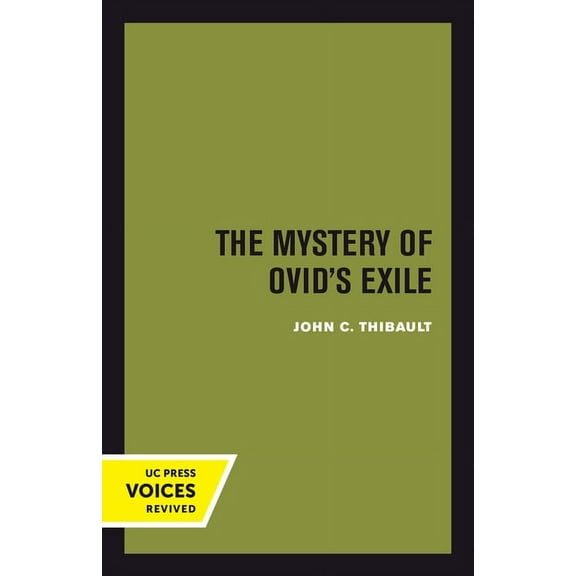 The Mystery of Ovid's Exile, (Paperback)