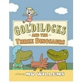 thumbnail image 1 of Pre-Owned Goldilocks and the Three Dinosaurs (Hardcover) 0062104187 9780062104182, 1 of 1