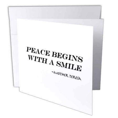 3dRose Peace begins with a smile, Mother Teresa quote, Greeting Cards, 6...