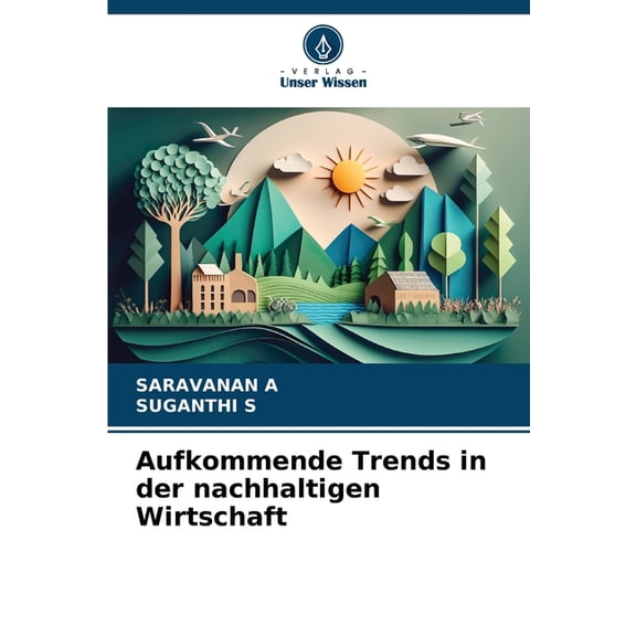 Aufkommende Trends in der nachhaltigen Wirtschaft, (Paperback)