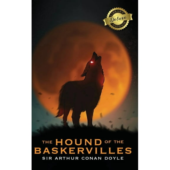 The Hound of the Baskervilles (Deluxe Library Binding) (Illustrated) (Hardcover)
