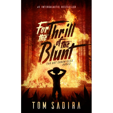 For the Thrill of the Blunt - eBook (Best Cigarillos For Blunts)