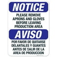 thumbnail image 1 of Remove Aprons And Gloves Before Leaving Production Area Bilingual Sign, OSHA Sign, 18x24 Aluminum, 1 of 1