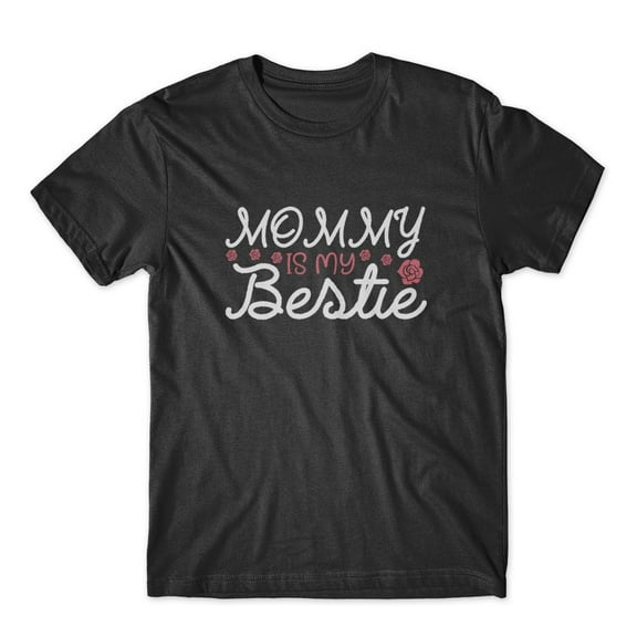 Mighty Circus Mommy Is My Bestie T-Shirt 100% Cotton Premium Tee - Black, Tripple Extra Large