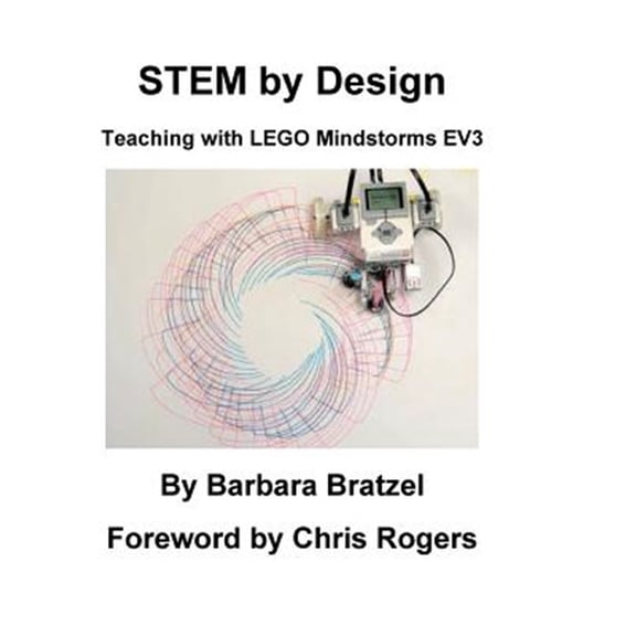 Pre-Owned Stem by Design : Teaching With Lego Mindstorms Ev3