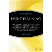 Event Planning: The Ultimate Guide to Successful Meetings, Corporate Events, Fundraising Galas, Conferences, Conventions, Incentives a [Hardcover - Used]
