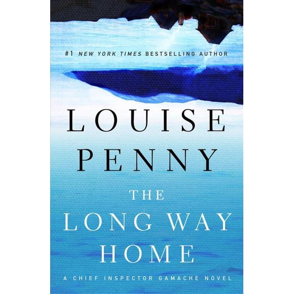 Long Way Home, Louise Penny Couverture Rigide