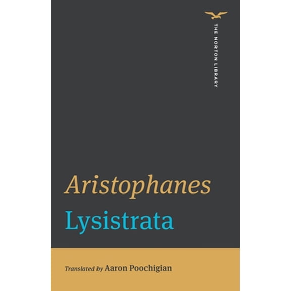 Pre-Owned Lysistrata (Norton Library) (Paperback) 0393870839 9780393870831