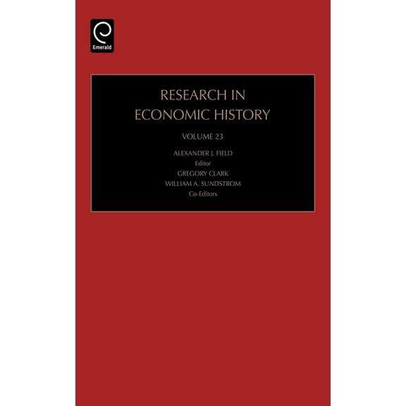 Research in Economic History Research in Economic History, Book 23, (Hardcover)