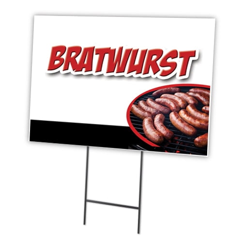 BRATWURST 18"x24" Yard Sign & Stake | Advertise Your Business | Stake Included Double Sided Image | Made in The USA