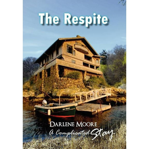 The Respite (Hardcover)