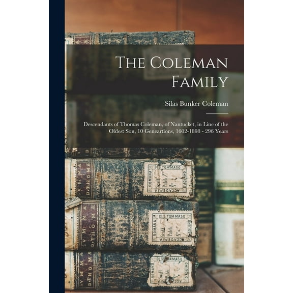 The Coleman Family (Paperback)