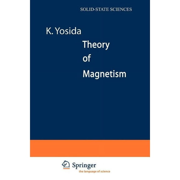 Springer Solid-State Sciences Theory of Magnetism, Book 122, (Paperback)