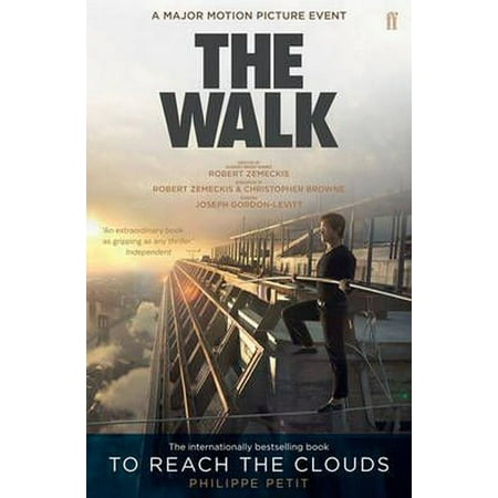 To Reach the Clouds: The Walk Film Tie in