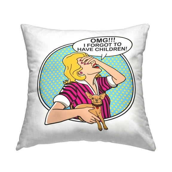 Stupell Industries Forgot To Have Children Decorative Printed Throw Pillow Design by Dog Is Good.