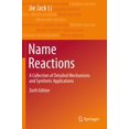thumbnail image 1 of Name Reactions: A Collection of Detailed Mechanisms and Synthetic Applications, 1 of 1