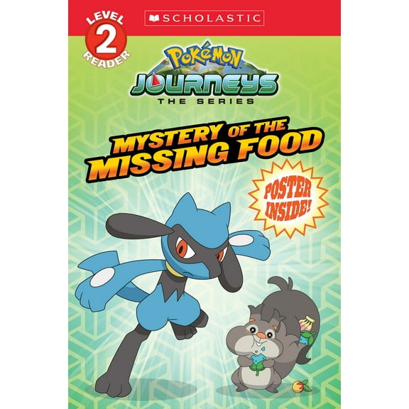Pre-Owned Mystery of the Missing Food (Pokémon: Scholastic Reader, Level 2) (Paperback) 1338848097 9781338848090