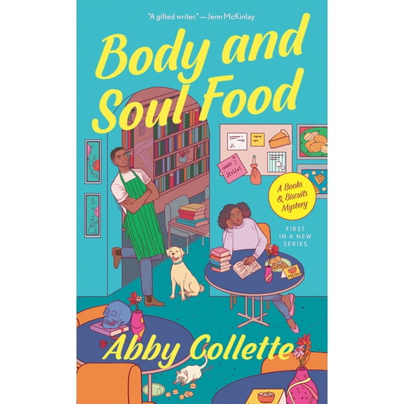A Books & Biscuits Mystery: Body and Soul Food (Series #1) (Paperback)